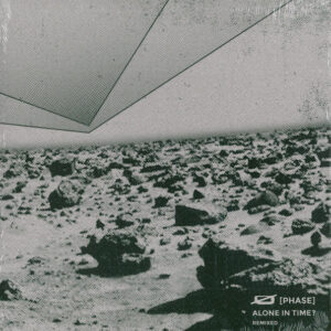Alone In Time? Remixed EP
